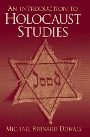 Introduction to Holocaust Studies, An