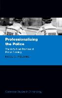 Professionalizing the Police (PDF eBook)