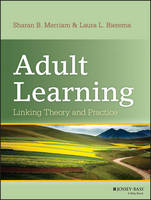 Adult Learning: Linking Theory and Practice (PDF eBook)