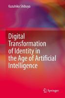 Digital Transformation of Identity in the Age of Artificial Intelligence (ePub eBook)