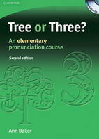 Tree or Three? Student's Book and Audio CD: An Elementary Pronunciation Course