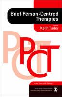 Brief Person-Centred Therapies (PDF eBook)
