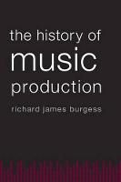 The History of Music Production (PDF eBook)