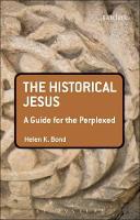 Historical Jesus: A Guide for the Perplexed, The