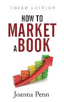 How To Market A Book: Third Edition