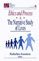 Ethics and Process in the Narrative Study of Lives