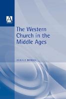 Western Church in the Middle Ages, The