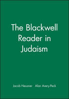Blackwell Reader in Judaism, The