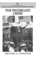 Watergate Crisis, The
