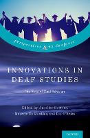 Innovations in Deaf Studies: The Role of Deaf Scholars (PDF eBook)
