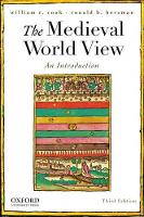 Medieval World View, The: An Introduction