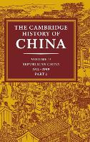 Cambridge History of China: Volume 13, Republican China 19121949, Part 2, The