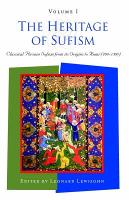 Heritage of Sufism, The: Classical Persian Sufism from Its Origins to Rumi (700-1300) v.1