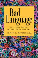 Bad Language: Are Some Words Better Than Others? (ePub eBook)
