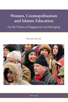 Women, Cosmopolitanism and Islamic Education: On the Virtues of Engagement and Belonging (PDF eBook)