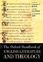 Oxford Handbook of English Literature and Theology, The