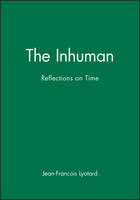 Inhuman, The: Reflections on Time