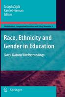 Race, Ethnicity and Gender in Education: Cross-Cultural Understandings (ePub eBook)