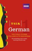 Talk German 1 (Book/CD Pack): The ideal German course for absolute beginners
