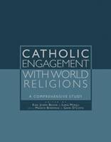 Catholic Engagement with World Religions: A Comprehensive Study