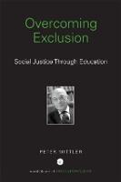 Overcoming Exclusion: Social Justice through Education