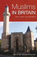 Muslims in Britain: Race, Place and Identities
