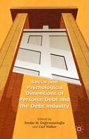 Social and Psychological Dimensions of Personal Debt and the Debt Industry (ePub eBook)