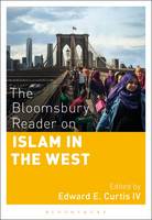 The Bloomsbury Reader on Islam in the West (ePub eBook)