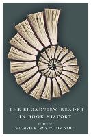 Broadview Reader in Book History, The