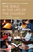 Bible in the Life of the Church, The