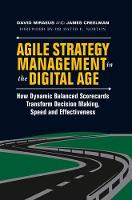 Agile Strategy Management in the Digital Age: How Dynamic Balanced Scorecards Transform Decision Making, Speed and Effectiveness (ePub eBook)