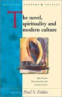 Novel, Spirituality and Modern Culture, The