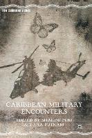 Caribbean Military Encounters (ePub eBook)