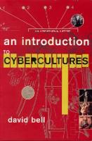 Introduction to Cybercultures, An