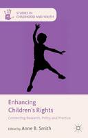 Enhancing Children's Rights: Connecting Research, Policy and Practice (ePub eBook)