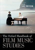 Oxford Handbook of Film Music Studies, The