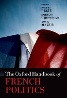 Oxford Handbook of French Politics, The