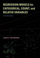 Regression Models for Categorical, Count, and Related Variables (ePub eBook)