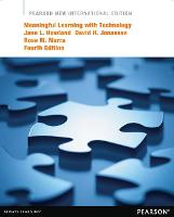 Meaningful Learning with Technology: Pearson New International Edition