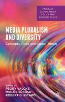 Media Pluralism and Diversity: Concepts, Risks and Global Trends (ePub eBook)