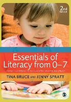 Essentials of Literacy from 0-7: A Whole-Child Approach to Communication, Language and Literacy (ePub eBook)