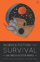 Science Fiction for Survival: An Archive for Mars