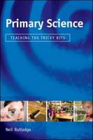 Primary Science: Teaching the Tricky Bits (PDF eBook)