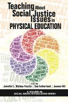 Teaching About Social Justice Issues in Physical Education (ePub eBook)