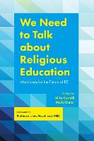 We Need to Talk about Religious Education (ePub eBook)