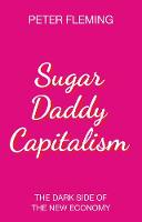 Sugar Daddy Capitalism (ePub eBook)