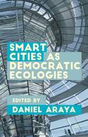 Smart Cities as Democratic Ecologies (ePub eBook)