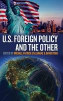 U.S. Foreign Policy and the Other (PDF eBook)