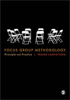 Focus Group Methodology: Principle and Practice