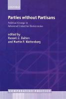 Parties Without Partisans: Political Change in Advanced Industrial Democracies